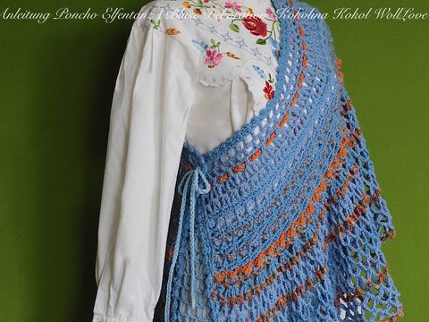 Anleitung Poncho Rank & Vollschlank Elfentanz
