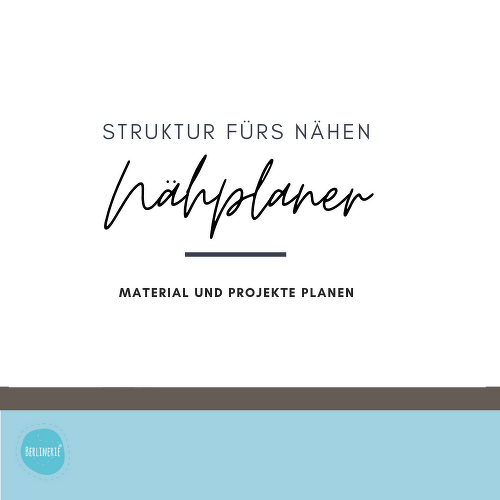 Nähplaner zum Ausdrucken- ganzjährige Nutzung