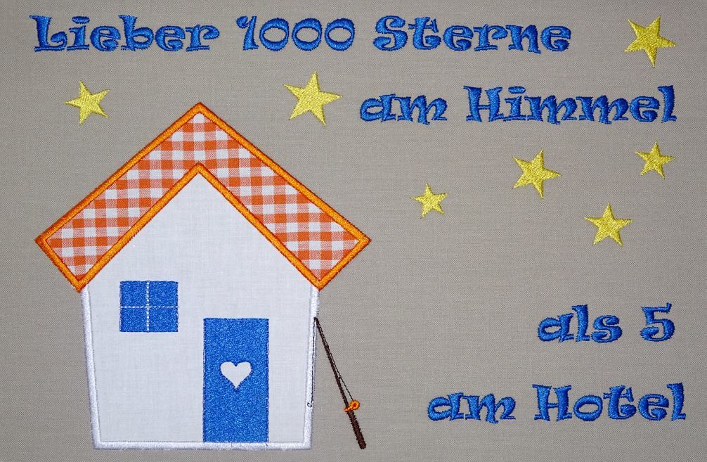 Bungalow, Lieber 1000 Sterne am Himmel, Camping Stickdatei