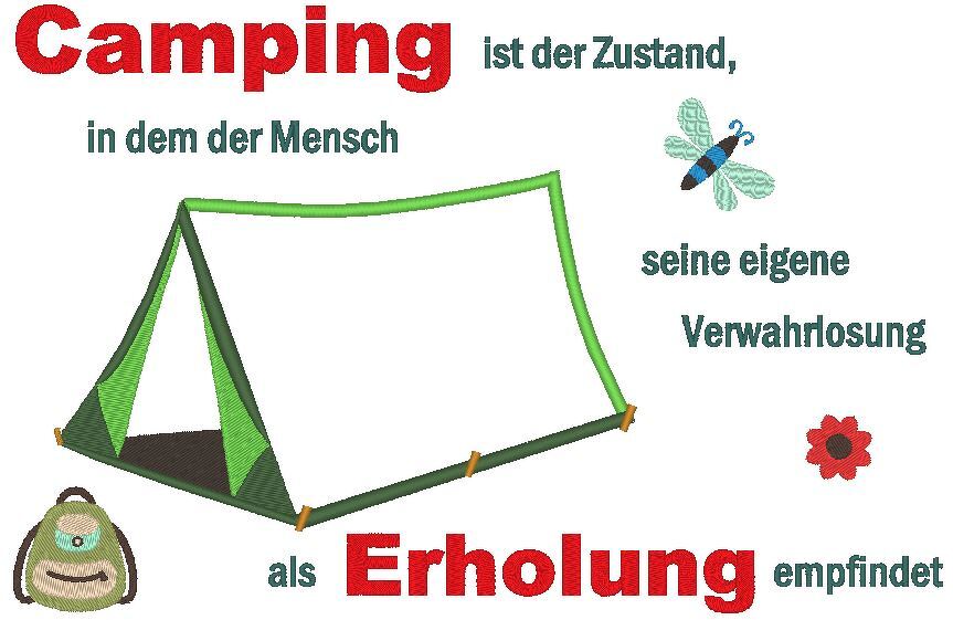 Zelt - Camping ist Erholung Stickdatei