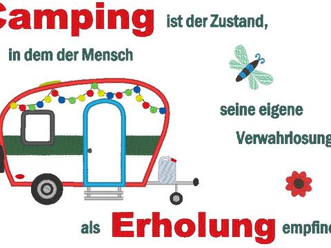 Camping Anhänger Hänger - Camping ist Erholung Stickdatei