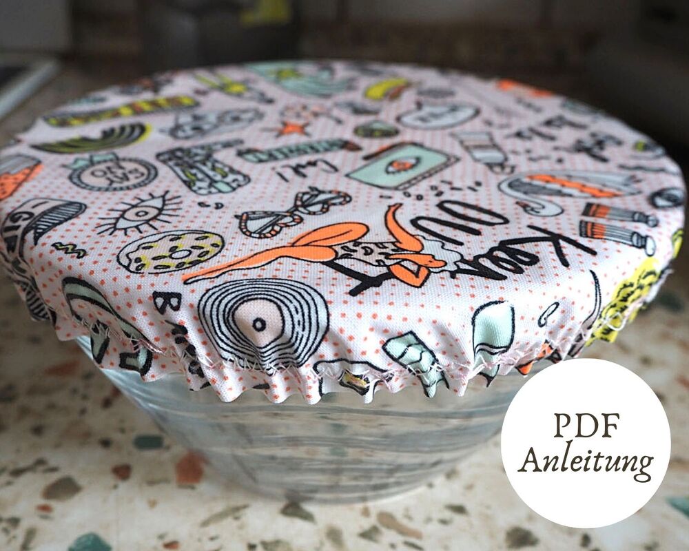 Anleitung DIY Schüsselabdeckung nähen