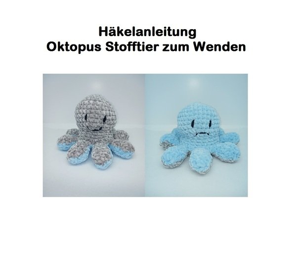Häkelanleitung Oktopus Stofftier zum Wenden