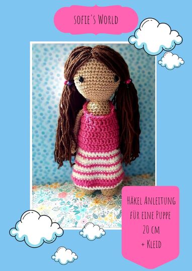 Anleitung Amigurumi Puppe "Sophie" häkeln