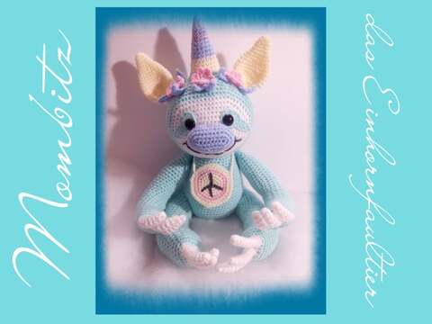 Häkelanleitung / Amigurumi / Mombitz das Einhorn-Faultier