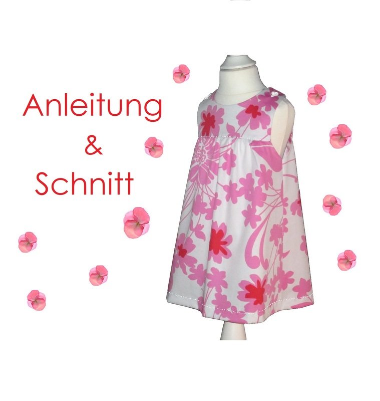 Schnitt und  Anleitung Kleid mit Passe Gr.56-122 für kleine Mädchen