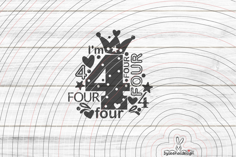 I'm four Plotterdatei SVG DXF