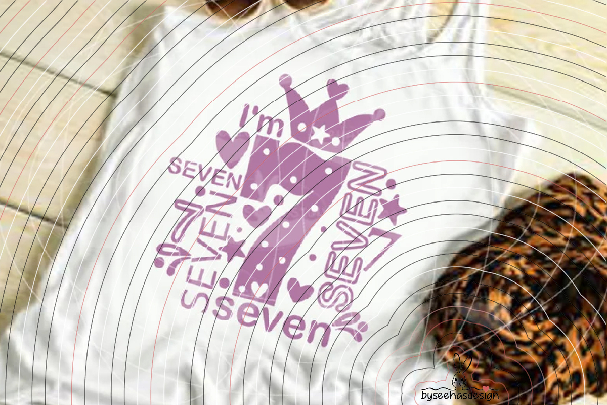 I'm seven Plotterdatei SVG DXF - Bild 7