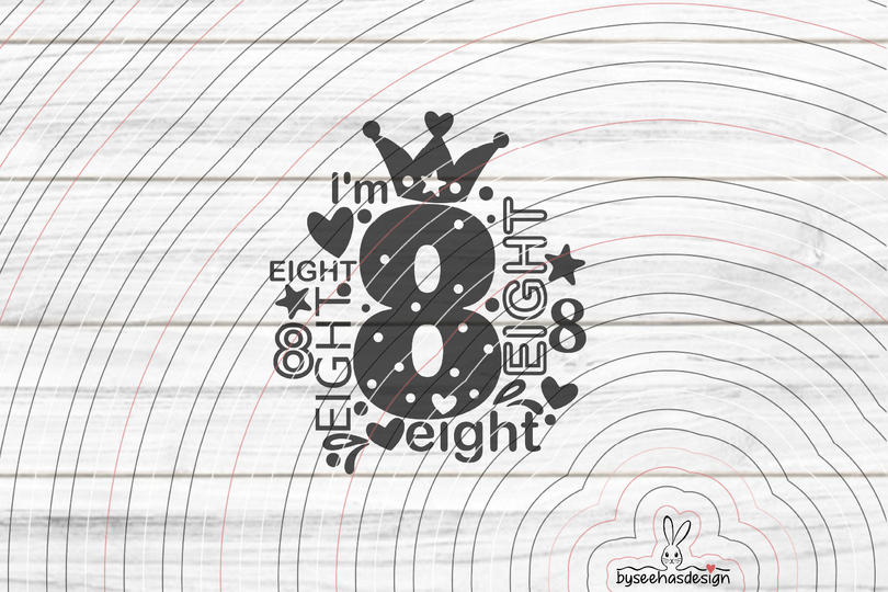 I'm eight Plotterdatei SVG DXF