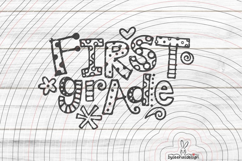 First Grade Plotterdatei SVG DXF