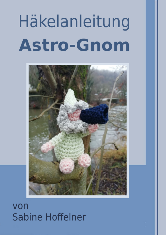 Häkelanleitung Astro-Gnom
