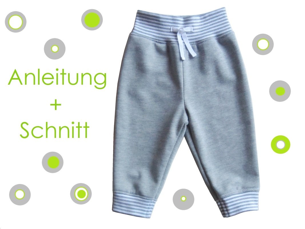 Schnitt und Anleitung Jogginghose Babys Kleinkinder 56-104