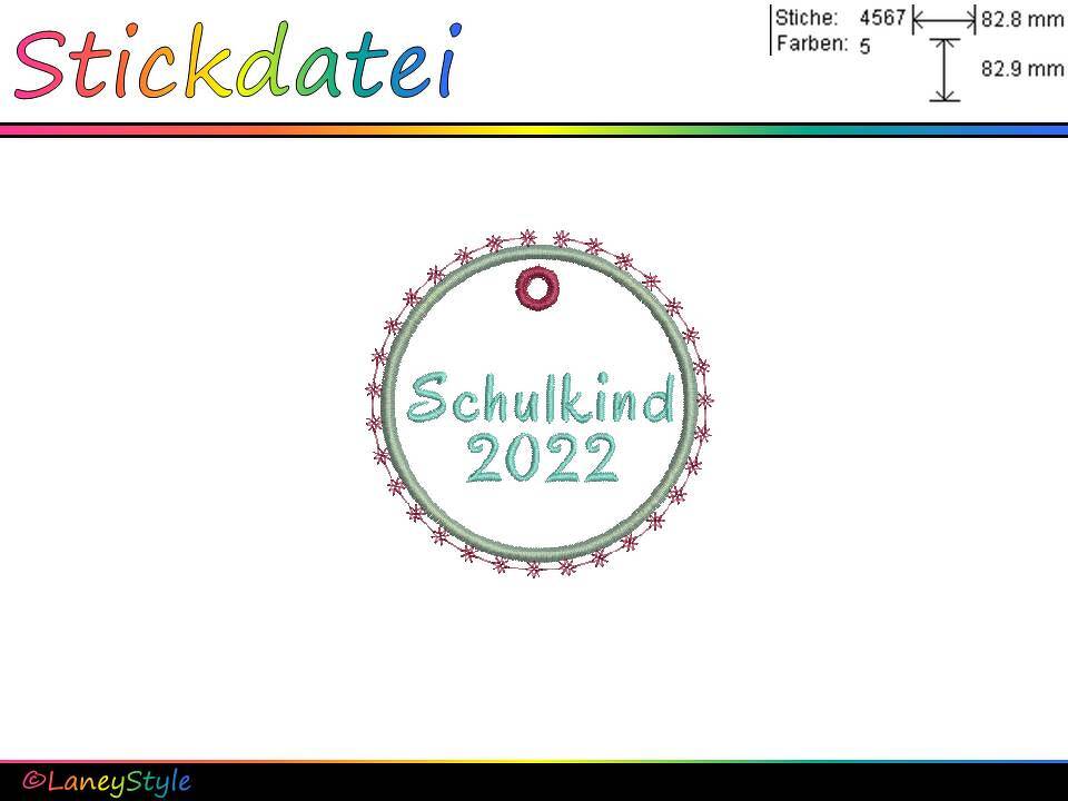 Stickdatei "Einschulung - Anhänger Schulkind 2022" (ITH)