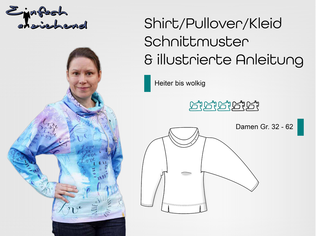 Schnittmuster Shirt/Pullover/Kleid Heiter bis wolkig Gr. 32 - 62