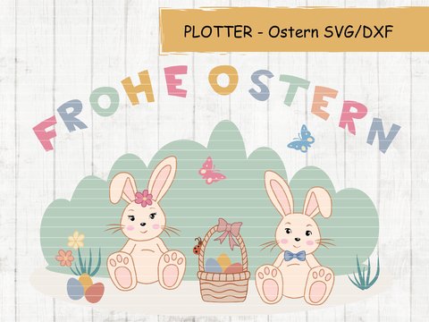 Plotterdatei Ostern Osterhasen SVG DXF und Ausmalbild