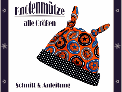 Nähanleitung Schnittmuster Knoten-Mütze für Kinder