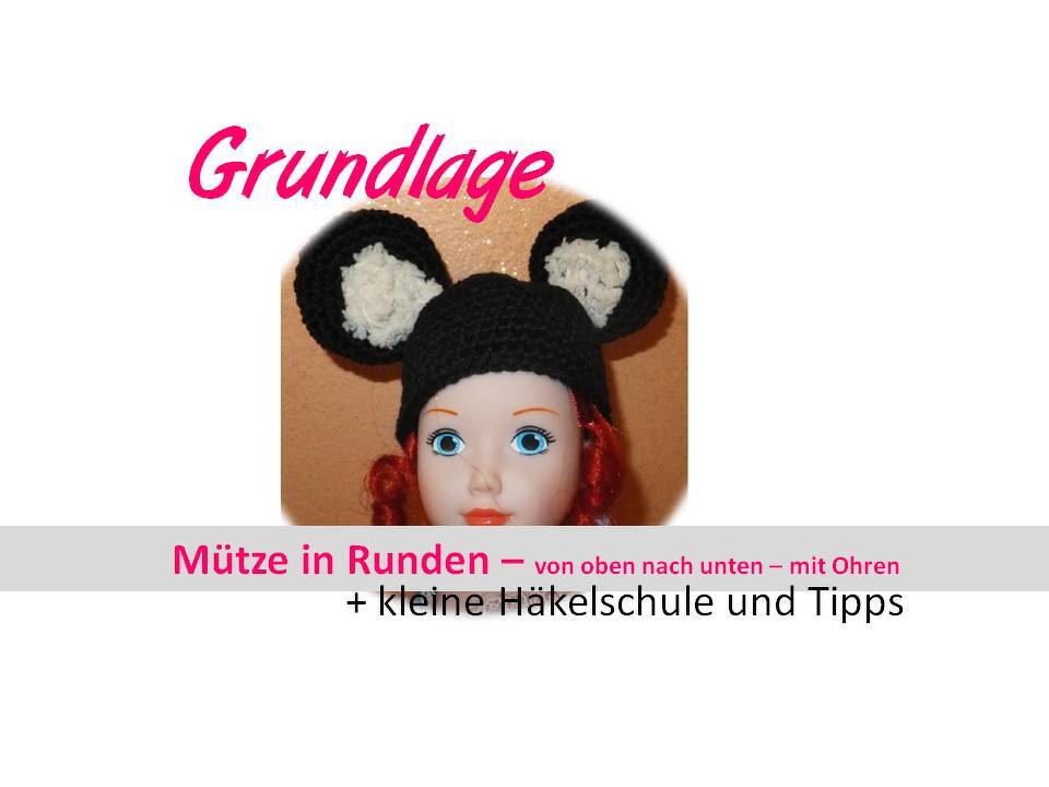Mütze in Runden häkeln - Grundlage