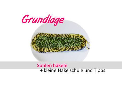 Sohlen häkeln - Grundlage zum Häkeln