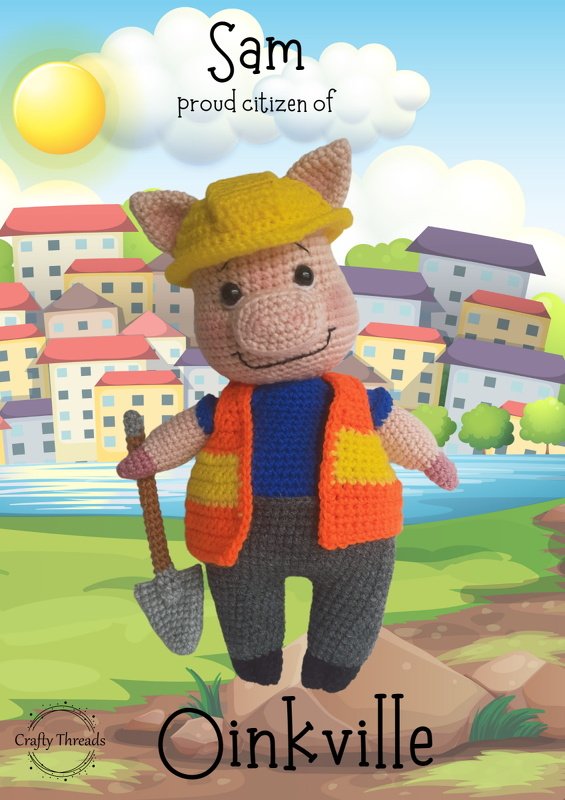 Citizens of Oinkville - Construction Sam - Crochet Pattern ONLY