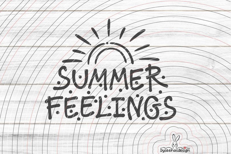 Summer Feelings Plotterdatei SVG DXF