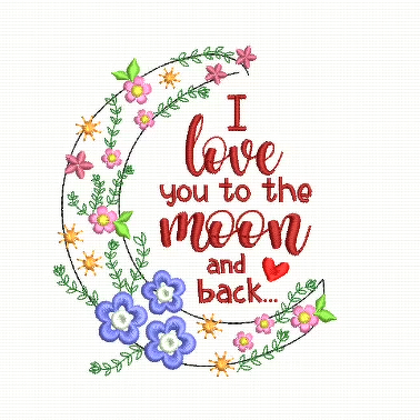 I love you to the moon and back (2 Sizes)