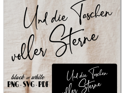 Plotterdatei Plottervorlag - und die Taschen voller Sterne - svg PDF png