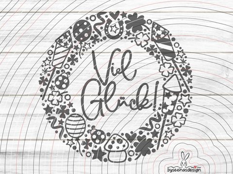 Viel Glück Plotterdatei SVG DXF