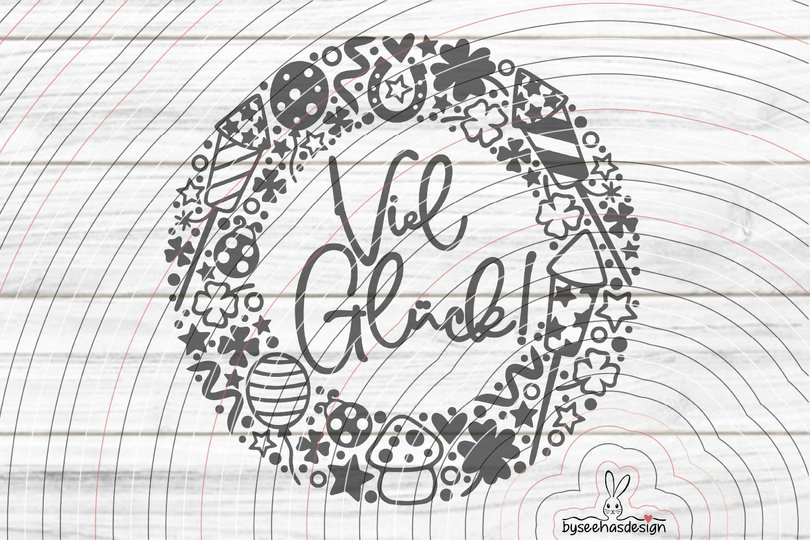 Viel Glück Plotterdatei SVG DXF