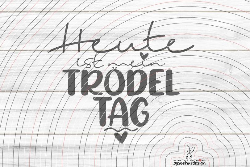 Trödeltag Plotterdatei SVG DXF