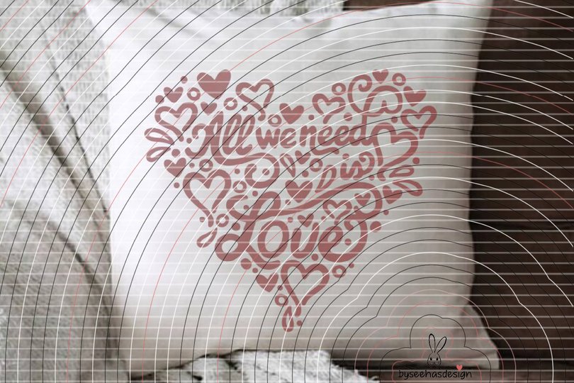 All we need is Love Plotterdatei SVG DXF