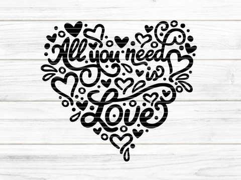 All You need is Love Plotterdatei SVG DXF FCM