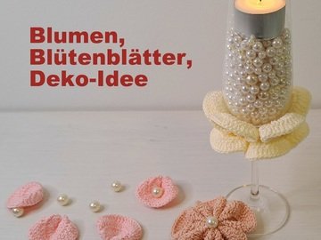 Blumen häkeln - Zauberhafte Blüten Deko - Häkelanleitung PDF
