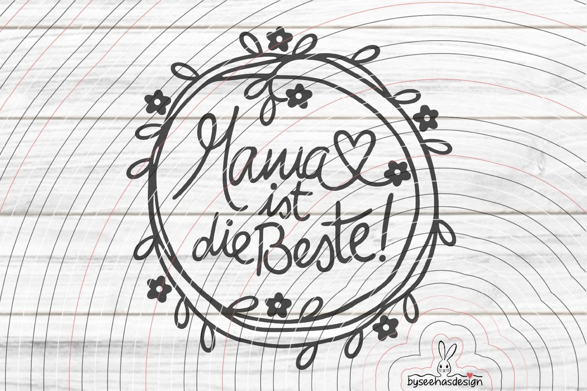 Mama ist die Beste Plotterdatei SVG DXF - Bild 2
