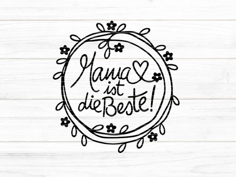 Mama ist die Beste Plotterdatei SVG DXF FCM