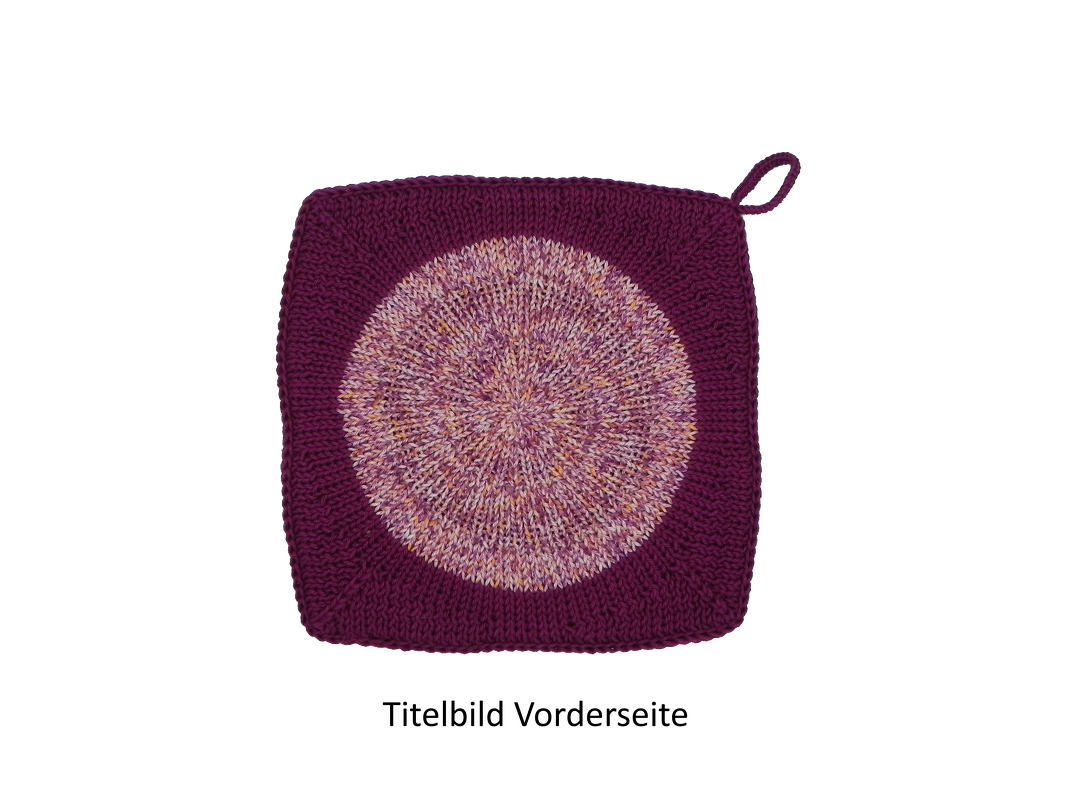 Topflappen Kreis im Quadrat Strickanleitung