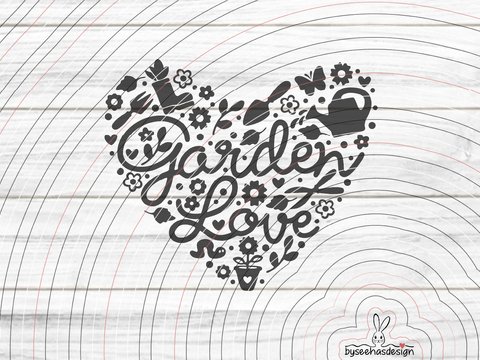 Garden Love Plotterdatei SVG DXF