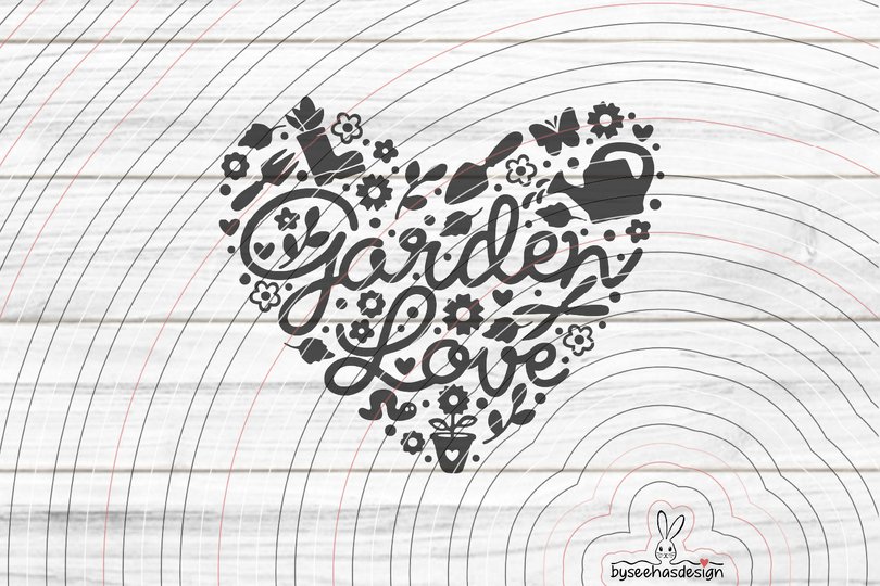 Garden Love Plotterdatei SVG DXF