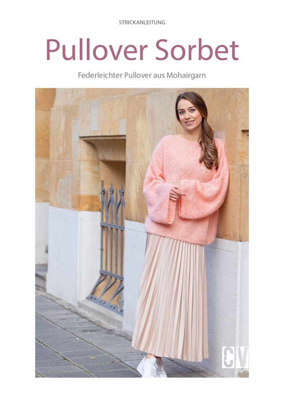 Federleichter Pullover "Sorbet" aus Mohairgarn Strickanleitung // PDF