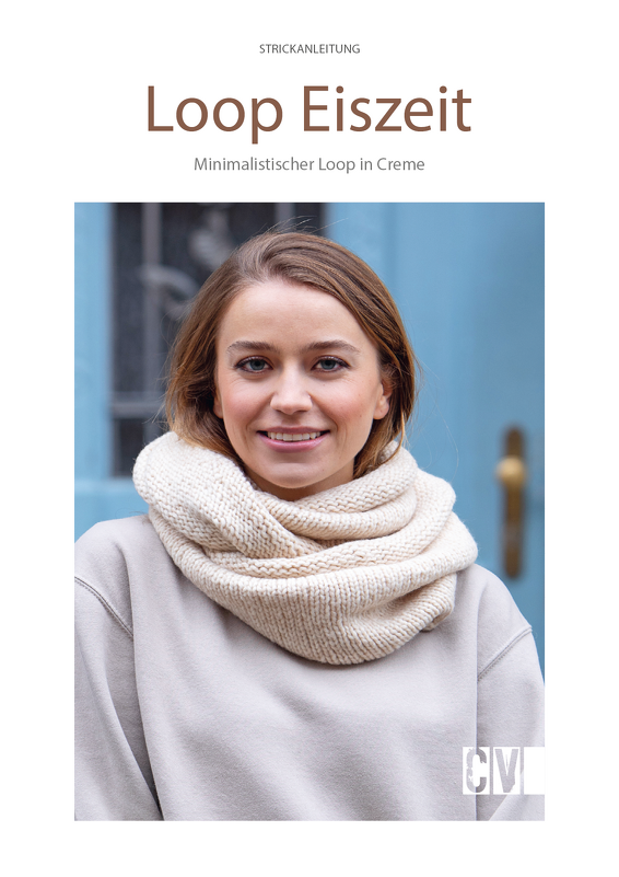 Minimalistischer Loop "Eiszeit" in Creme Strickanleitung // PDF-Anleitung