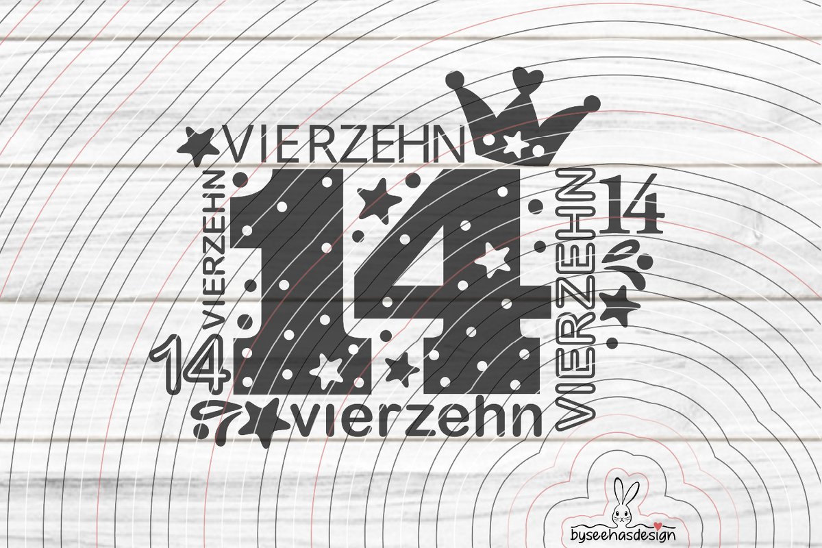 Plottdatei mit großer Zahl 14, Schriftzug VIERZEHN, Sternen und kleiner Krone auf hellem Hintergrund