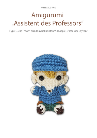 Amigurumi Archäologie-Assistent aus einem Videospiel Häkelanleitung // PDF