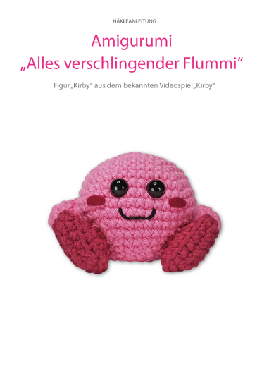 Amigurumi-Figur "Flummi" aus einem Videospiel Häkelanleitung // PDF