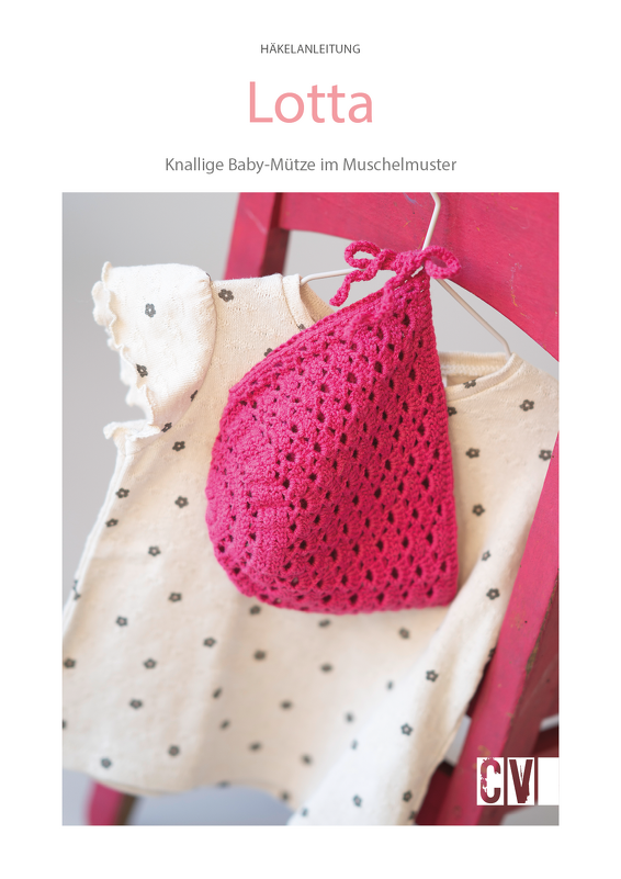 Bonnet / Baby-Mütze "Lotta" im feinen Muschelmuster Häkelanleitung // PDF