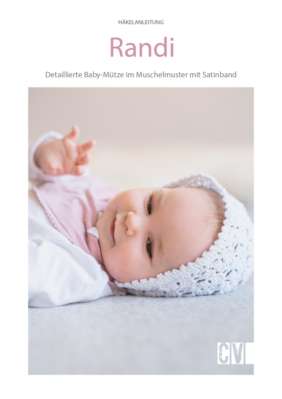 Bonnet / Baby-Mütze "Randi" im feinen Muschelmuster Häkelanleitung // PDF