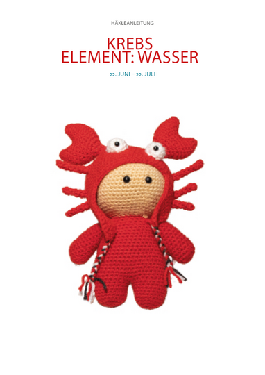 Amigurumi - Sternzeichen Kuscheltier "Krebs" Häkelanleitung // PDF