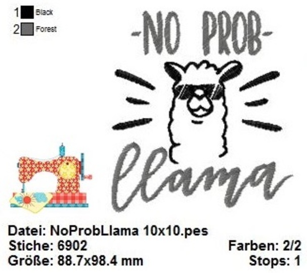 Stickdatei No Prob Llama Spruch, Stickdatei in 2 Größen, Maschinensticken