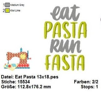Stickdatei Spruch Eat Pasta, Run Fasta, Stickdatei in 2 Größen - Bild 3
