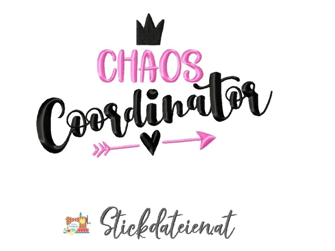 Stickdatei Muttertag, Chaos Coordinator Schriftzug Stickdatei in 2 Größen