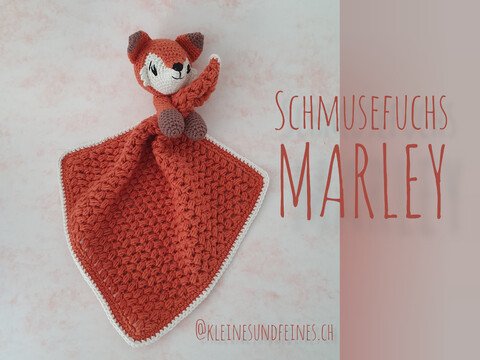 Schmusetuch / Schnuffeltuch: "Schmusefuchs Marley" - Häkelanleitung PDF