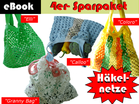 Sparpaket No. 5  "Häkelnetze"  -  4 Häkelanleitungen